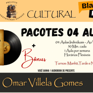 Pacote 4 Aulas - Carlos Omar Villela Gomes