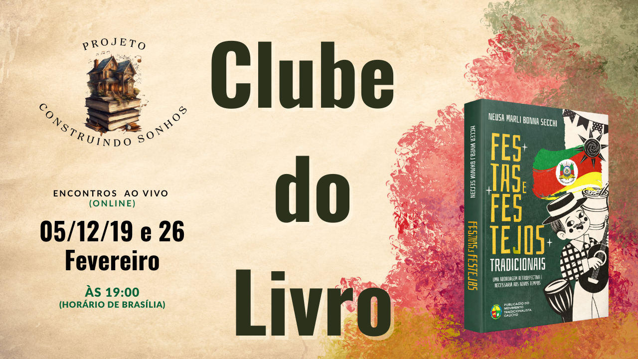 CLUBE DO LIVRO – Festas e Festejos Tradicionais